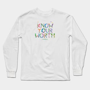 KNOW YOUR WORTH - tropical word art Long Sleeve T-Shirt